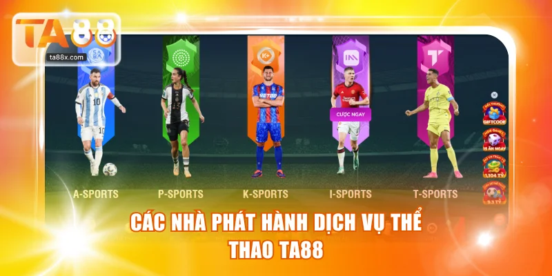 Các nhà phát hành dịch vụ thể thao TA88