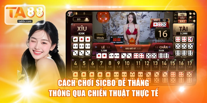 cách chơi Sicbo dễ thắng