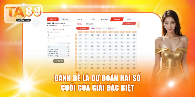 Đánh đề là dự đoán hai số cuối của giải đặc biệt